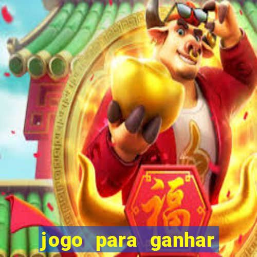 jogo para ganhar dinheiro sem pagar